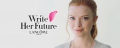 LANCOME 兰蔻 - 爱与美丽，让每个女人都闪耀！2019【WRITE HER FUTURE共写未来】 全球公益计画开跑